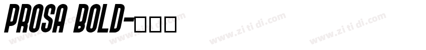 Prosa Bold字体转换